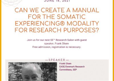 SE™ Research Salon: Creating a manual for the Somatic Experiencing® modality for research purposes?