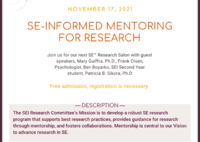 SE™ Research Salon SE-Informed Mentoring for Research