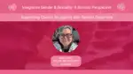 Supporting Clients Struggling with Gender Dysphoria